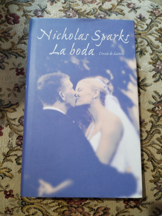 La boda, Nicholas Sparks